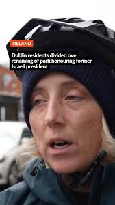 The proposal to rename a south Dublin park has local Dublin residents  divided. 'Herzog Park' was named to commemorate Chaim Herzog, Israel's  sixth president, who was born in Belfast. , Dublin City ...