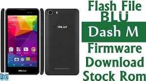 Flash File Blu Dash M D030u Firmware Download Stock Rom Firmware Rom Blu