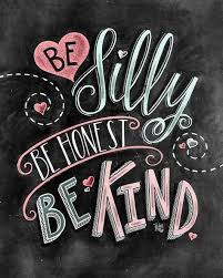 Be Kind Chalk Art Be Silly Be Honest Be Kind Have Courage Etsy In 2021 Chalkboard Art Blackboard Art Chalk Lettering