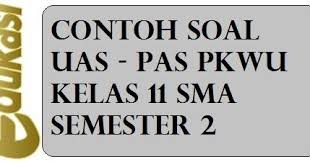 Adapun rincian materi pelajaran sejarah indonesia kelas 12 kurikulum 2013 semester 1 dan 2 selengkapnya adalah sebagai berikut. Contoh Soal Uas Pas Pkwu Kelas 11 Sma Semester 2 Energi Alternatif Energi Mahasiswa