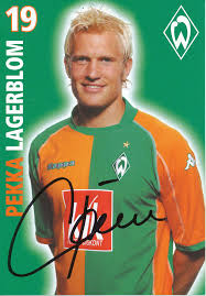 Února 1899 pod názvem fußballverein werder von 1899. Kelocks Autogramme Pekka Lagerblom 2005 2006 Sv Werder Bremen Fussball Autogrammkarte Original Signiert Online Kaufen