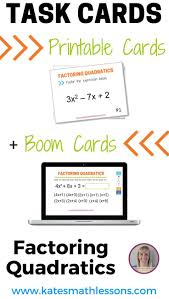 Looking For Resources To Help Your Algebra Students Practice Factoring Quadratic Expressions This Set Of Printable Factoring Quadratics Quadratics Math Quotes