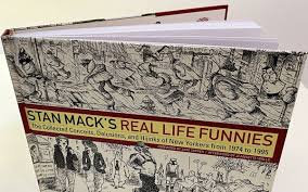 The Found Comedy Of Stan Mack, Now In Book Form 07/16/2024