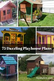 Always wanted to give your kids a treehouse, but missing the tree? 75 Dazzling Diy Playhouse Plans Free Mymydiy Inspiring Diy Projects
