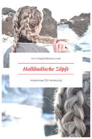 Haare Frisuren Happybabyness Hollandischer Zopf Zwei Hollandische Zopfe Zopfe