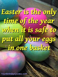 Easter Quotes And Sayings. QuotesGram via Relatably.com