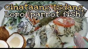 While the names of some dishes may be the same as those found in other cuisines. Parrot Fish In Coconut Milk Ginataang Isda Youtube