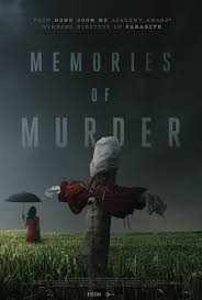 Your goal is to kill the king, but what will happen next? Memories Of Murder 2003 Imdb