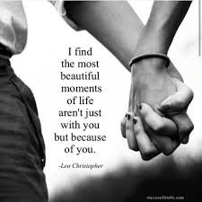My Life Is Beautiful Because Of You Relationship Quotes Instagram Great Love Quotes Love Quotes