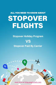 Find Out More About Stopovers Free Stopovers Travel Expert Holiday Program Travel Tips