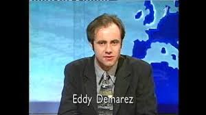 De cuyper zat vanaf de eerste minuut in de match, analyseerde eddy demarez voor sporza. Eddy Demarez Getrouwd Eddy Demarez On Imdb Movies Tv Celebs And More