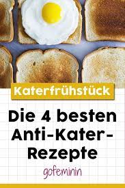 Katerfruhstuck Das Sind Die 4 Besten Anti Kater Rezepte Rezepte Katerfruhstuck Fruhstuck Brunch Rezepte