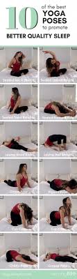 Best Yoga Poses For Better Sleep Easyfitness Yogaposer Bed Yoga Yoga Routine