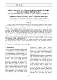 Kadar kesan kepada individu adalah masalah yang paling besar kerana ia melibatkan diri sendiri. Pdf Persepsi Orang Tua Korban Bencana Banjir Tentang Kekerasan Psikis Terhadap Anak Studi Deskriptif Di Hunian Sementara Di Kabupaten Garut Jawa Barat