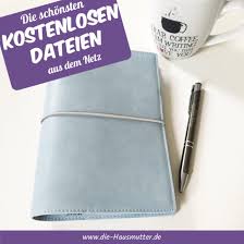 Maybe you would like to learn more about one of these? Die Besten Kostenlosen Dateien Fur Den Filofax Die Hausmutter