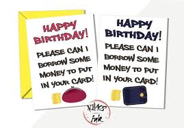 Our doo wop happy birthday grandma ecard will bring her back to the 1950's. Funny Family Birthday Card Please Can I Borrow Money To Etsy