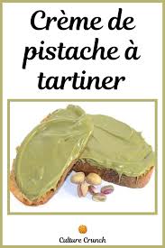 Creme De Pistache A Tartiner La Recette Facile En 2020 Creme Pistache Recette Facile Pistache
