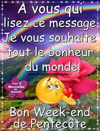 Circulation week end de pentecôte : Texte Pour Souhaiter Bonne Fete De Pentecote Texte Prefere