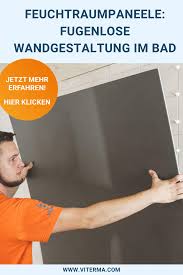 Feuchtraumpaneele Fugenlose Wandgestaltung Im Bad In 2020 Wandgestaltung Bad Paneele Wandpaneele