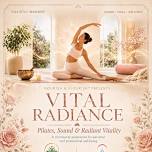 The Vital Radiance | Nourish & Flourish™ Vol. 3