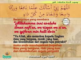 Doa Ini Insya Allah Anda Akan Mendapatkan Limpahan Ilmu Yang Berguna Rizki Yang Luas Kesembuhan Dari Segala Kata Kata Indah Kata Kata Motivasi Kekuatan Doa