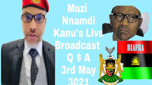 It described the misrepresentation of facts as deliberate and handwork of detractors and enemies of its struggle, urging members and general public to disregard such. Mazi Nnamdi Kanu S Live Broadcast Question And Answer 3rd May 2021 Youtube