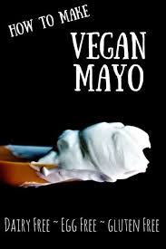This Vegan Mayo Recipe Uses Olive Oil And Soy Milk To Make A Gluten Free Dairy Free And Egg Free Mayo You Can Use T Vegan Mayo Mayo Recipes Vegan Condiments