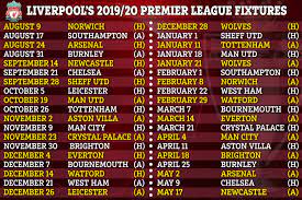 Including games in the champions league, europa league, euro 2020. Liverpool Premier League Fixtures 2019 20 Klopp S Reds Kick Off Title Challenge Against Norwich