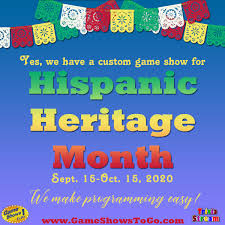 One main characteristic of the hispanic culture is that they use the spanish language, and they hold a great view on the power of life. Game Shows To Go Hispanic Heritage Game Show Game Shows To Go