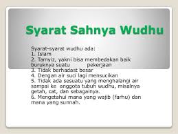 Dalam artikel ini nanti urusan mandi wajib ini akan dibahas pengertian mandi wajib, penyebab, syarat, rukun, dan tata caranya. Syarat Sahnya Wudhu