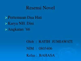 Nggak pernah sehari aja, nggak bikin orang lain sakit hati dengan ucapannya—selalu sarkatis, pedas, penuh kec Ppt Resensi Novel Powerpoint Presentation Free Download Id 4520276