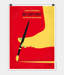 Кристи браун родился в большой и бедной ирландской семье. No1223 My My Left Foot Minimal Movie Poster Chungkong