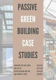 Case study of green building in malaysia. Passive Green Strategies Case Studies By Christinessc Issuu