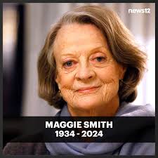 JUST IN: Actress Maggie Smith has...
