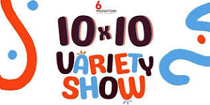 10x10 Variety Night