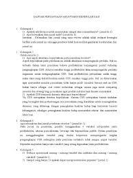 Contoh penelitian yang memasukkan variabel locus of control adalah brownell (1981 dan 1982) serta frucot dan sharon (1991) seperti yang dimuat dalam indriantoro (1993). Daftar Pertanyaan Akuntansi Keperilakuan