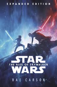 See more star wars stars. Star Wars Rise Of Skywalker Expanded Edition Star Wars Expanded Edition Amazon Co Uk Carson Rae 9781529124569 Books