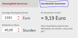 La noi in tara, acesta se stabileste prin incepand cu data de 1 februarie 2017, salariul de baza minim brut pe tara garantat in plata, suma stabilita in bani care nu include sporuri si alte adaosuri, se. Calculator De Salariu Minim In Germania Articol Actualizat Gutejobs Ro