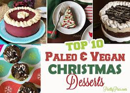 Natvia.com is the largest online platform for sugar free recipes. Top 10 Vegan Paleo Desserts For Christmas Dinner Pretty Pies