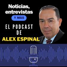 EL PODCAST DE ALEX ESPINAL