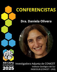 Seguimos presentando a las y los conferencistas de la CAPA 2025 que se hará  en la ciudad de Paraná. La Dra. Daniela Olivera (INGEOSUR