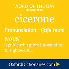 Word Of The Day Cicerone Click Through To The Full Definition Audio Words Uncommon Words Unusual Words