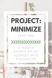 Project Minimize Part 1 Updates On My Journey So Far Minimalism Finding Happiness Mindfulness For Kids