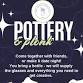 Pottery and Plonk! BYOB event image