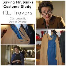 In the new film saving mr. Interview With Daniel Orlandi Saving Mr Banks Costume Designer Saving Mr Banks Emma Thompson Pl Travers