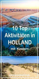 Tipps Fur Den Holland Urlaub Am Meer Urlaub Am Meer Urlaub Holland Reisen