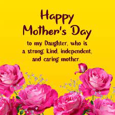 Each mother is different, with good points and bad, praise the fine things, talk about what makes you unhappy or sad. Happy Mother S Day Wishes For Daughter Wishesmsg