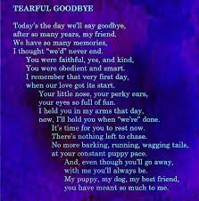 The best dog we ever had arrived at our house when he was only two…we named him whitman (after a bakery)…turns out…he liked donuts too. Saying Goodbye Dog Poems Pet Loss Grief Pet Grief