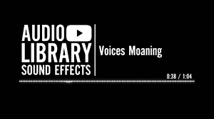 Voices Moaning - Sound Effect - YouTube