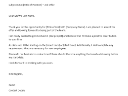 How to accept a job offer email: How To Write A Job Acceptance Letter With Samples